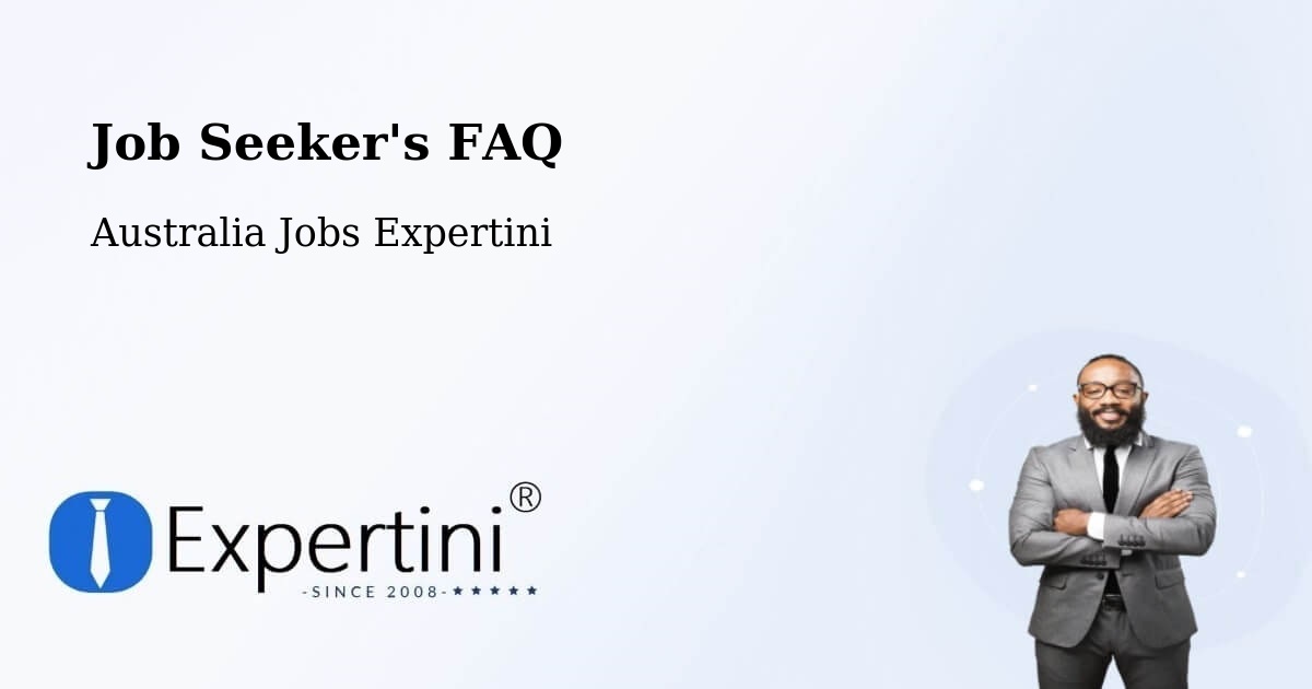 Job Seeker FAQ – Wagin - Australia Jobs Expertini